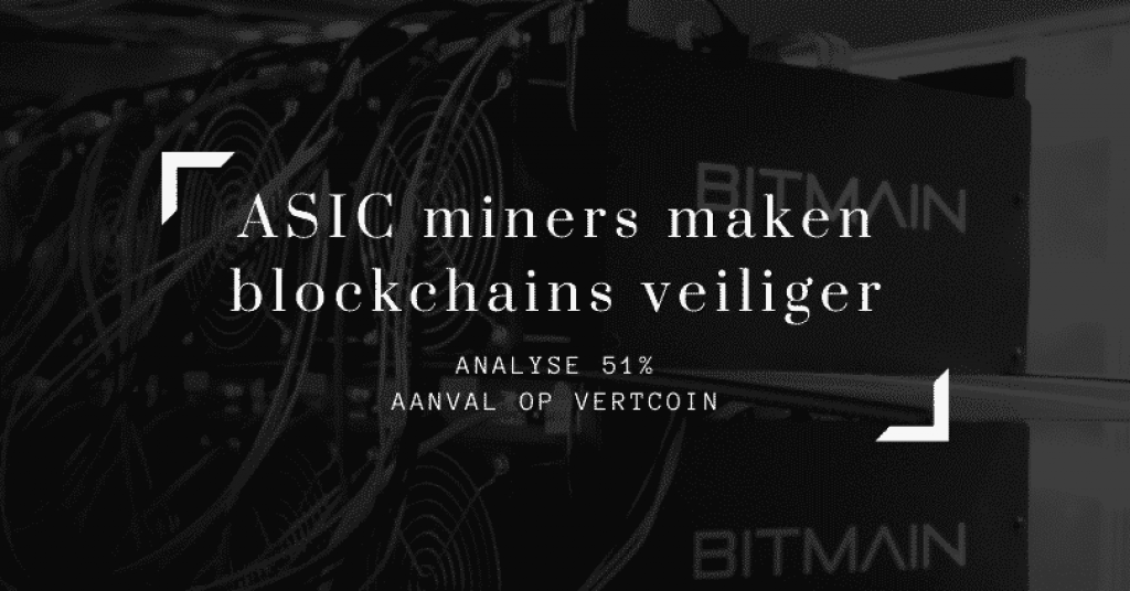 ASIC miners maken blockchains veiliger