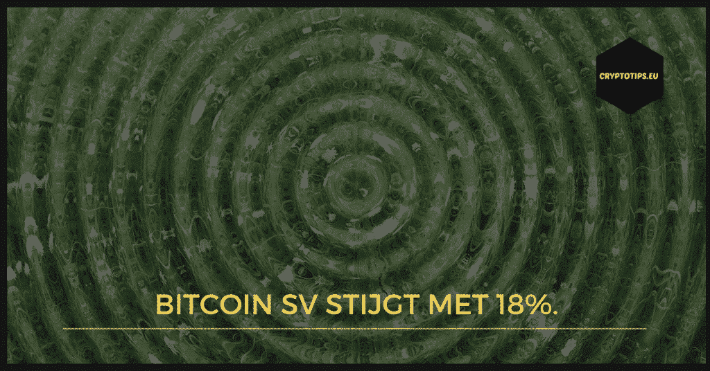 Bitcoin SV stijgt met 18%