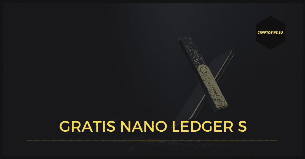 Gratis Nano Ledger S