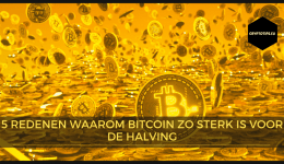 5 redenen waarom Bitcoin zo sterk is voor de halving