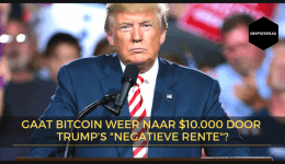 Gaat Bitcoin weer naar $10.000 door Trump’s "negatieve rente"?