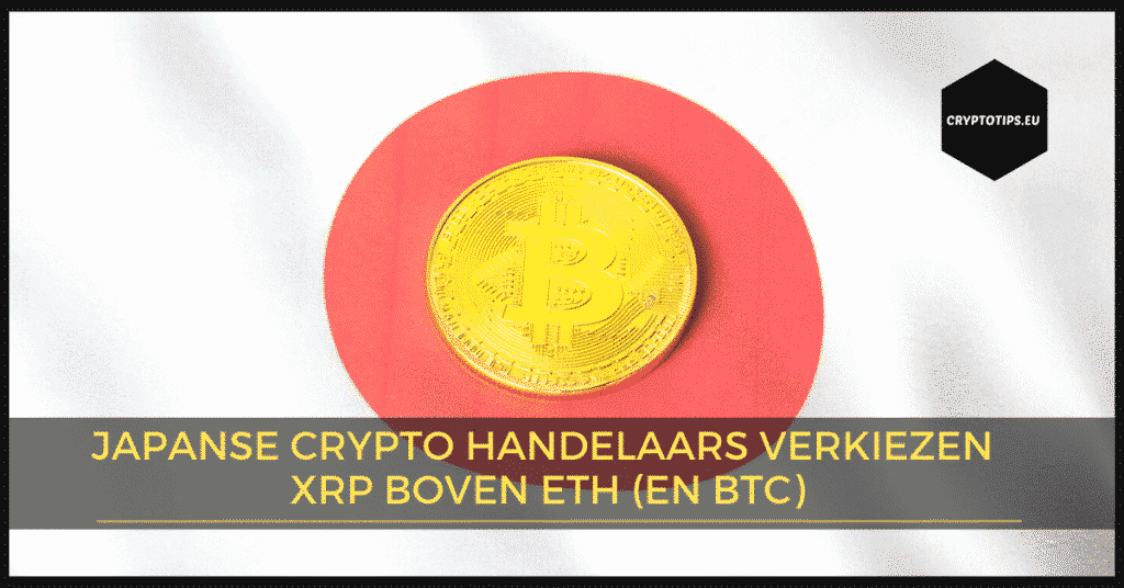 Japanse Crypto handelaars verkiezen XRP boven ETH (en BTC)