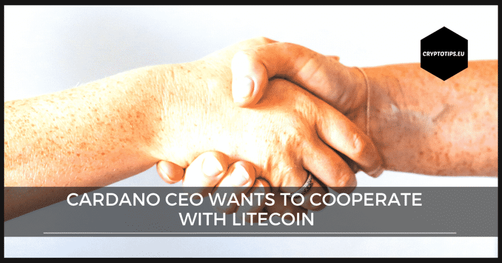 Cardano CEO wants to cooperate with Litecoin
