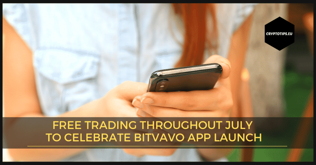 Free trading throughout July to celebrate Bitvavo app launch