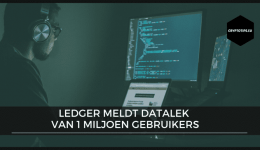 Hardware wallet fabrikant Ledger meldt datalek van 1 miljoen gebruikers