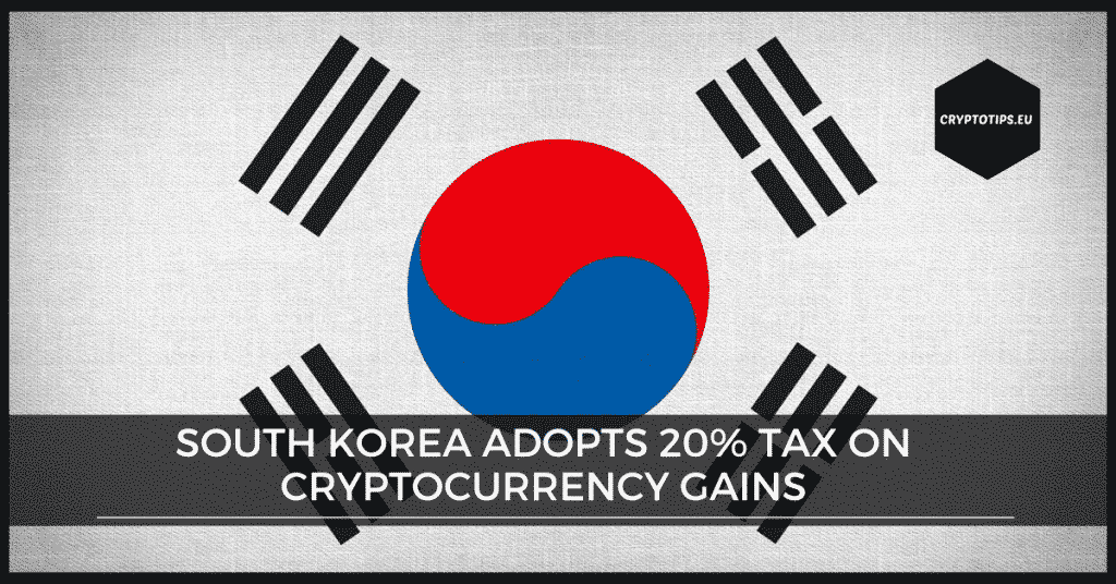 South Korea adopts 20% tax on cryptocurrency gains