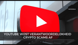 YouTube wijst verantwoordelijkheid crypto scams af