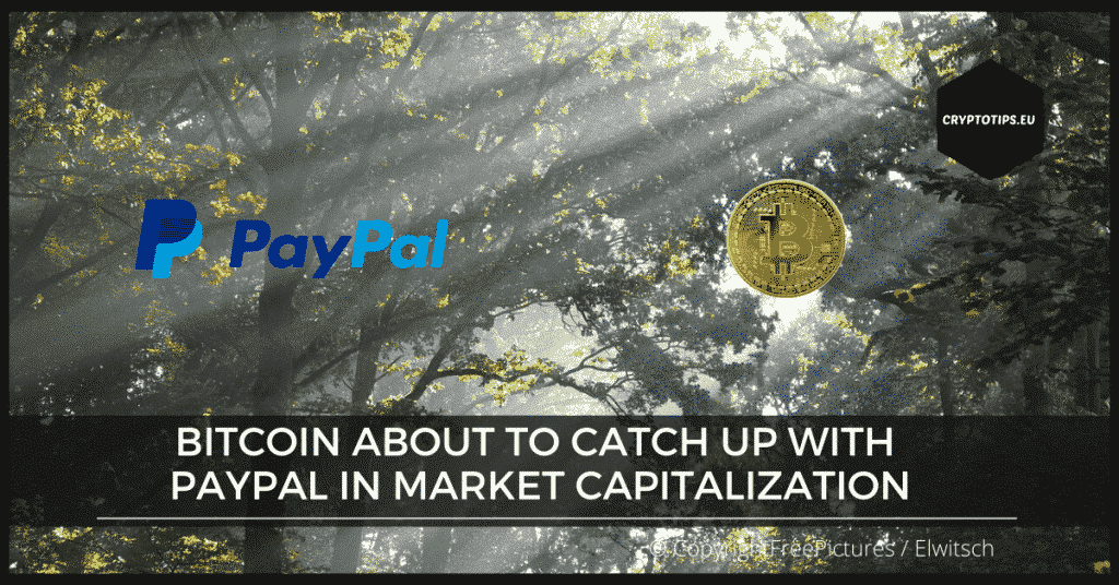 Bitcoin about to catch up with PayPal in market capitalization