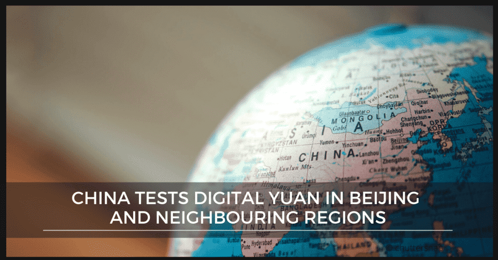 China Tests Digital Yuan In Beijing And Neighbouring Regions