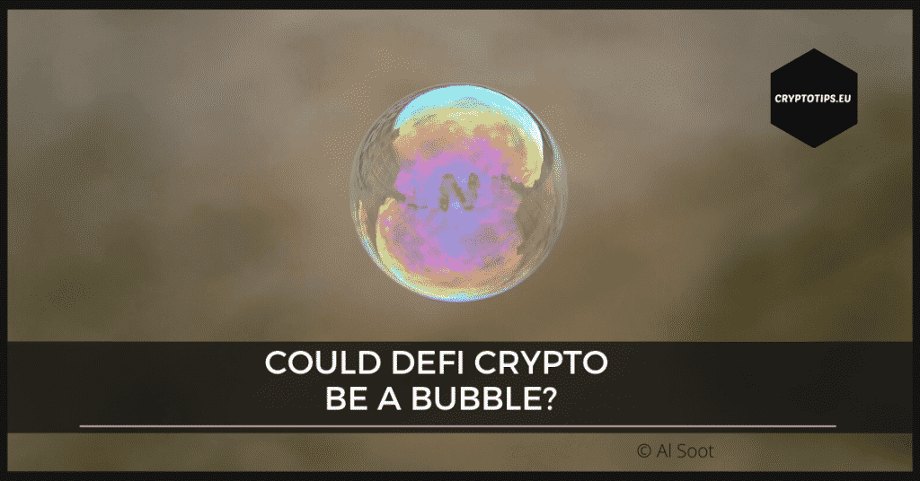 Could DeFi crypto be a bubble?
