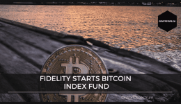 Fidelity Starts Bitcoin Index Fund