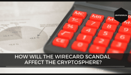 How will the Wirecard scandal affect the Cryptosphere?