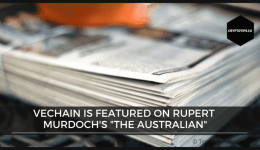 VeChain is featured on Rupert Murdoch's "The Australian"