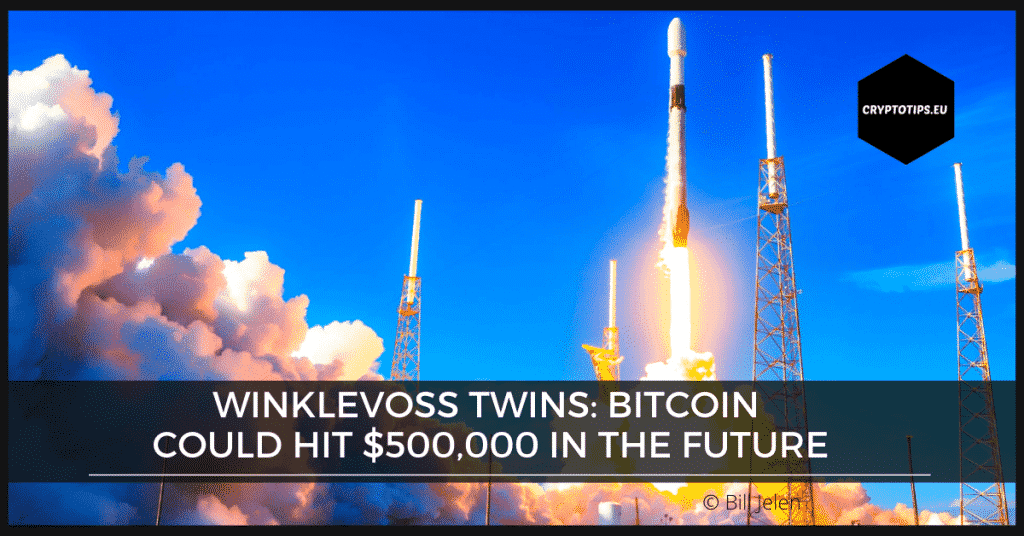 Winklevoss Twins: Bitcoin could hit $500,000 in the future