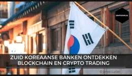 Zuid Koreaanse banken ontdekken blockchain en crypto trading