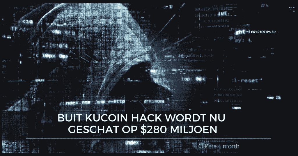 Buit KuCoin hack wordt nu geschat op $280 miljoen