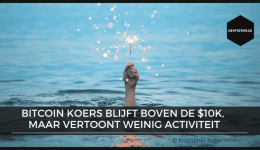 De Bitcoin koers blijft boven de $10,000, maar vertoont weinig activiteit
