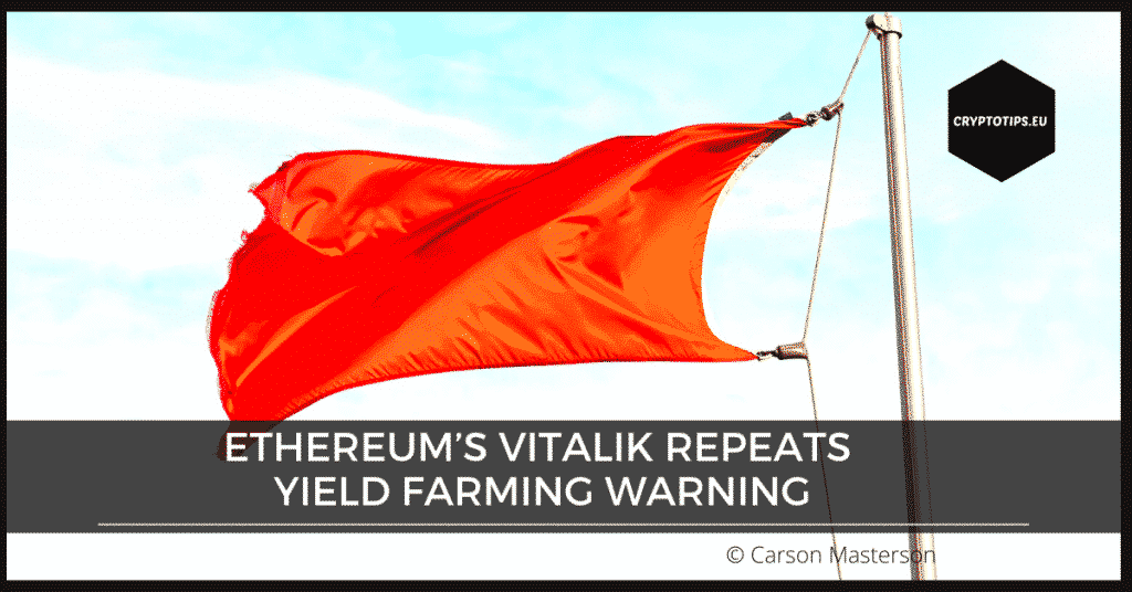 Ethereum’s Vitalik Repeats Yield Farming Warning