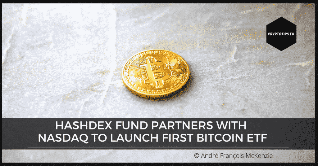 Hashdex Fund partners with Nasdaq to launch first Bitcoin ETF