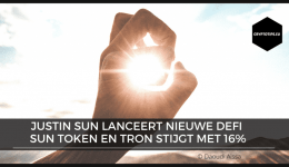 Justin Sun lanceert nieuwe DeFi munt (SUN) en Tron stijgt met 16%