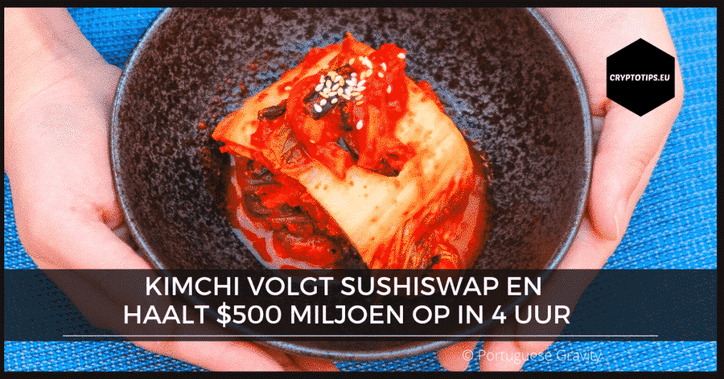 Kimchi volgt SushiSwap en haalt $500 miljoen op in 4 uur