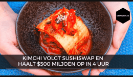 Kimchi volgt SushiSwap en haalt $500 miljoen op in 4 uur