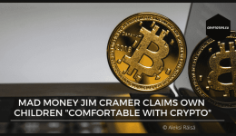 Mad Money Jim Cramer claims own children "comfortable with crypto"