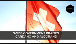Swiss government praises Cardano and Algorand