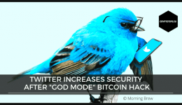 Twitter increases security after "God Mode" Bitcoin hack