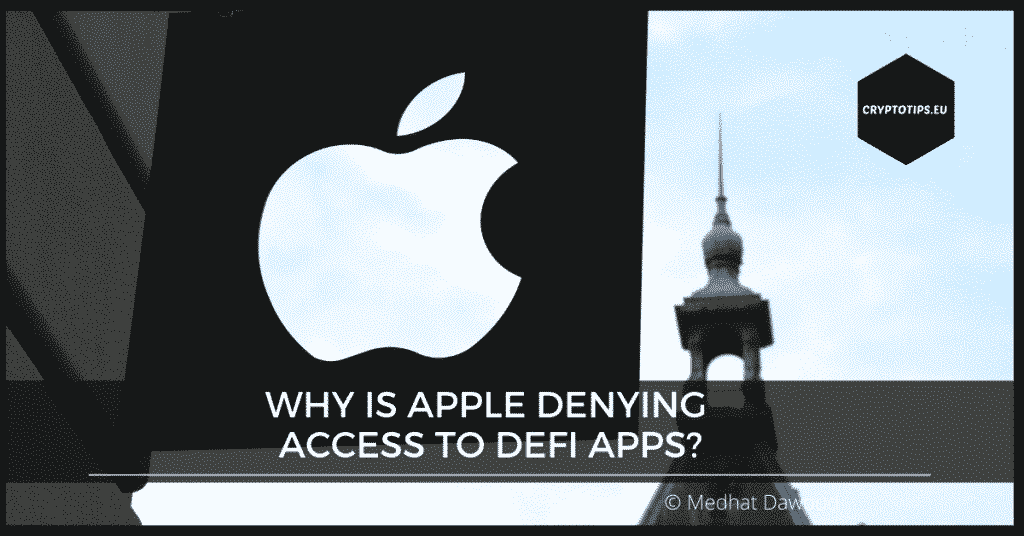 why-is-apple-denying-access-to-defi-apps