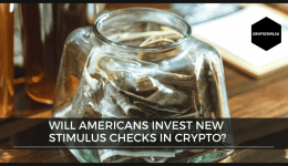 Will Americans Invest New Stimulus Checks In Crypto?