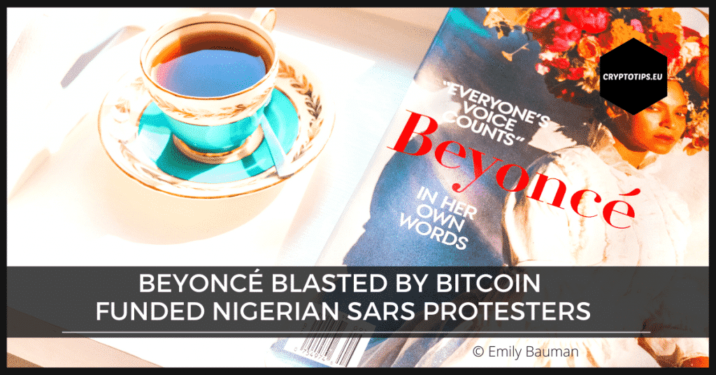 Beyoncé Blasted By Bitcoin Funded Nigerian SARS Protesters