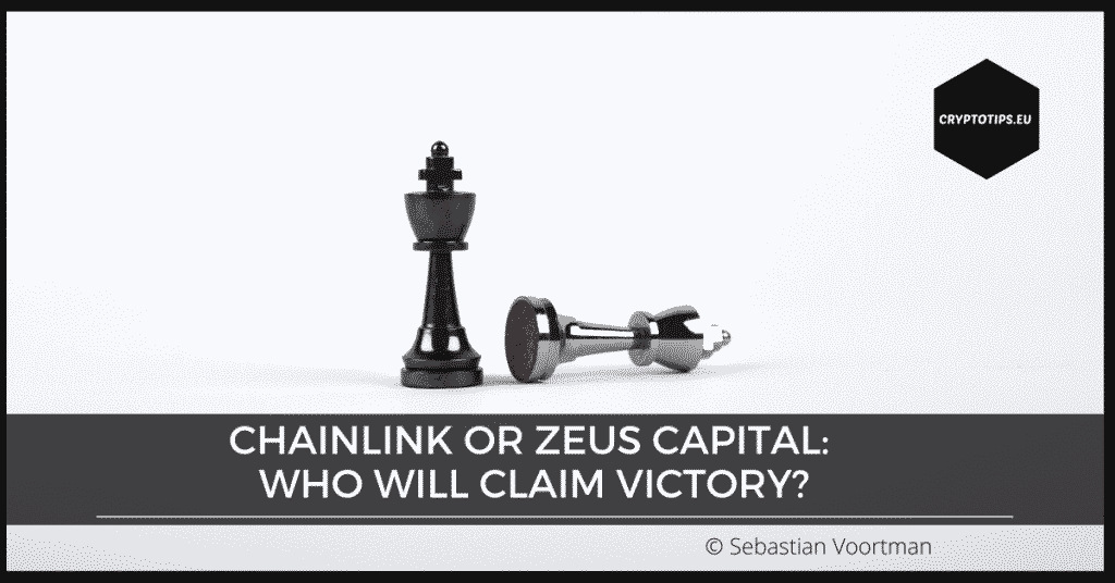Chainlink Or Zeus Capital: Who Will Claim Victory?