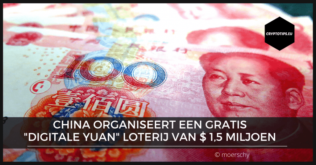 China organiseert een gratis "digitale yuan" loterij van $ 1,5 miljoen