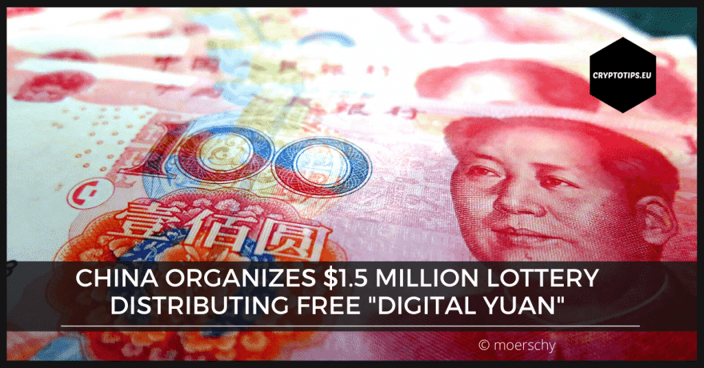 China Organizes $1.5 Million Lottery Distributing Free "Digital Yuan"