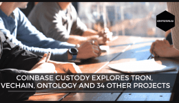 Coinbase Custody explores Tron, VeChain, Ontology and 34 other projects