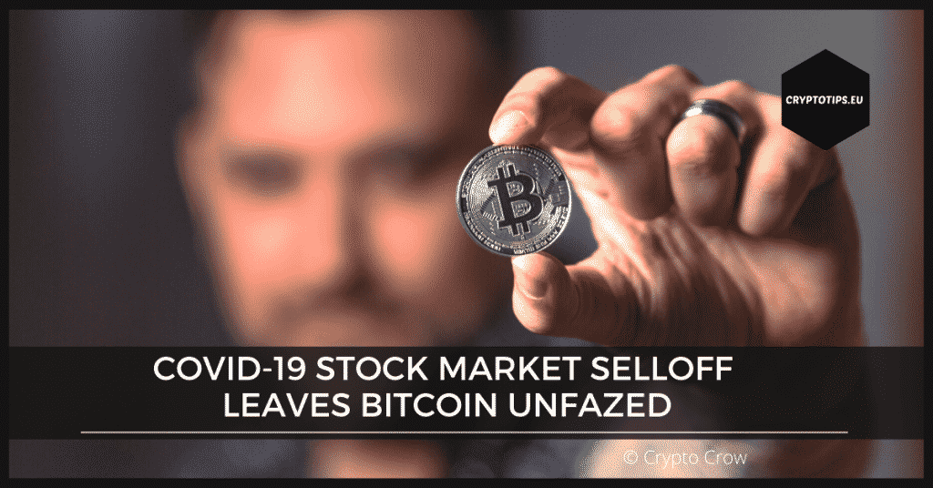 COVID-19 Stock Market Selloff Leaves Bitcoin Unfazed