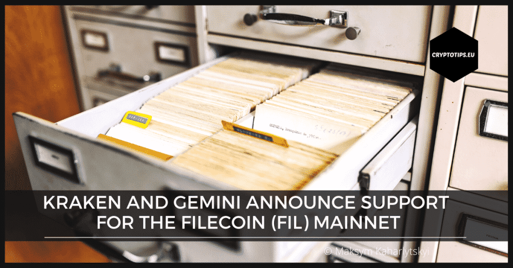 Kraken and Gemini announce support for the Filecoin (FIL) mainnet