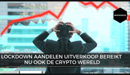 Lockdown aandelen uitverkoop bereikt nu ook de crypto wereld