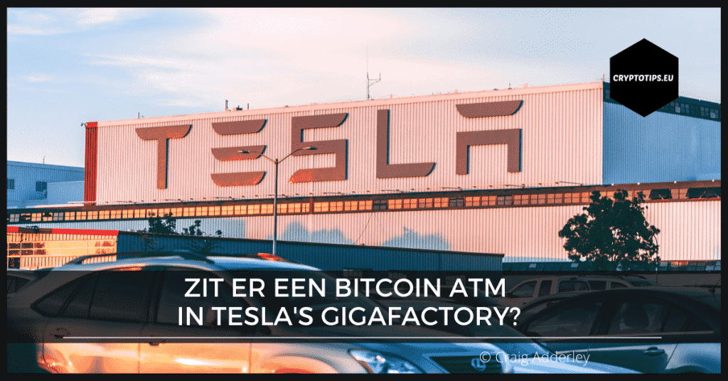 Zit er een Bitcoin ATM in Tesla's Gigafactory?