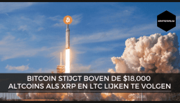 Bitcoin stijgt boven de $18,000 en altcoins als XRP en LTC lijken te volgen
