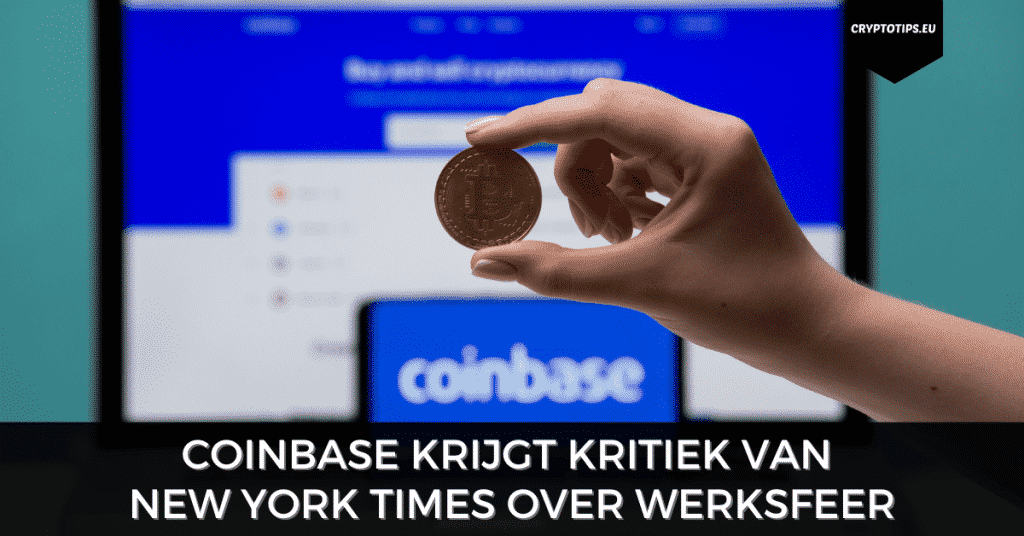 Coinbase krijgt kritiek van New York Times over werksfeer