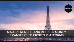 Crédit Lyonnais Bank Refuses Money Transfers To Crypto Platforms
