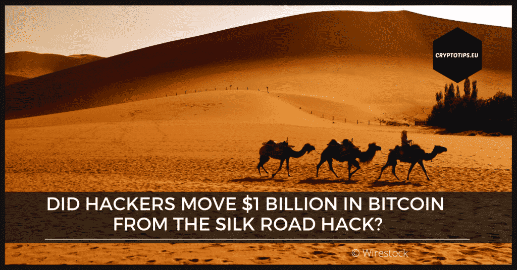 Did Hackers Move $1 Billion in Bitcoin From the Silk Road Hack?