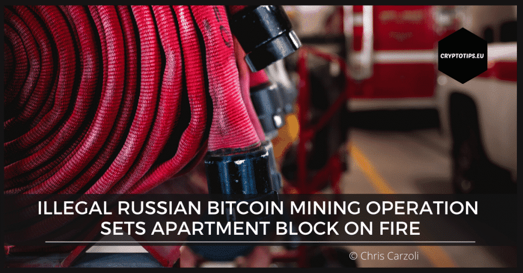 Illegal Russian Bitcoin mining operation sets apartment block on fire