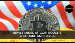 Newly Mined Bitcoin Bought by Square And PayPal