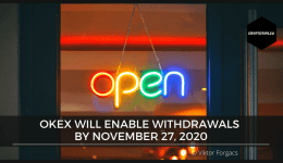 OKEx will enable withdrawals by November 27, 2020