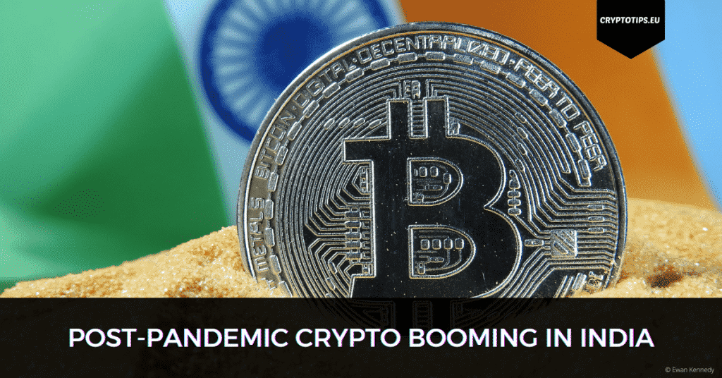 Post-Pandemic Crypto Booming in India
