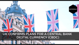 UK confirms plans for a Central Bank Digital Currency (CBDC)
