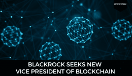 Blackrock (Asset Manager) Seeks New Vice President of Blockchain